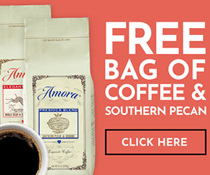 Amora - Free Bag of Coffee & Free Southern Pecan!